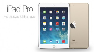 New Apple iPad Pro 2015: Specs, Price and Release date