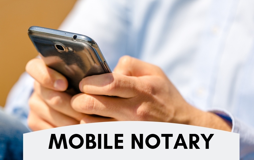 Online and Mobile Notaries